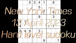 Sudoku solution – New York Times sudoku 13 April 2023 Hard level