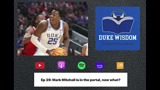 Ep. 39: Mark Mitchell is in the portal, now what?
