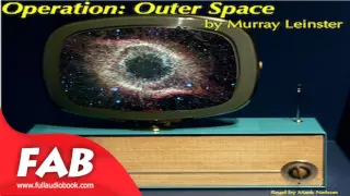 Operation Outer Space Full Audiobook by Murray LEINSTER by Action & Adventure, General Fiction