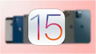 iOS 15 - список устройств iOS 15, фишки и новые функции iOS 15 и дата выхода iOS 15!