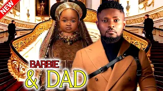 BARBIE & DAD - BEST OF EBUBE OBIO & MAURICE SAM 2023 MOVIE DAT CAM OUT TODAY LATEST  2023 NIGERIAN