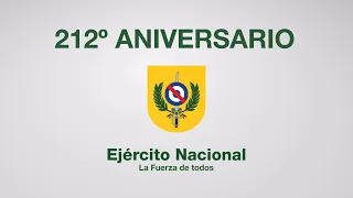 ¡212º aniversario del Ejército Nacional!