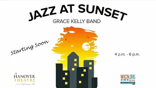 Jazz at Sunset 2020: Grace Kelly Band