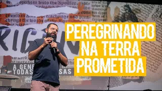 PEREGRINANDO EM TERRA PROMETIDA -  Douglas Gonçalves