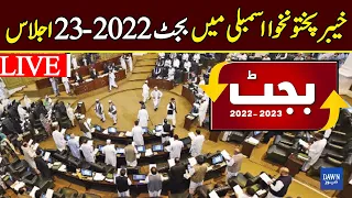 🔴 LIVE | Finance Minister Khyber Pakhtunkhwa Presents KP Budget 2022-23 In Assembly | Dawn News