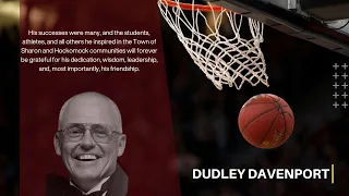 Personal Stories about Dudley Davenport