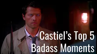 Castiel's Top 5 Badass Moments