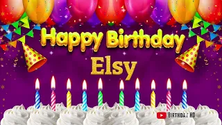 Elsy Happy birthday To You - Happy Birthday song name Elsy 🎁