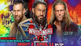 WWE WRESTLEMANIA 37 ROMAN REIGNS vs. EDGE vs. DANIEL BRYAN UNIVERSAL Championship WWE 2K21 WII