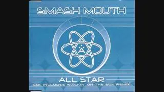 Smashmouth - Walkin' on the Sun - Sun E Delight Remix  - 1999