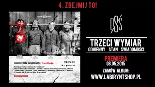 4. Trzeci Wymiar - Zdejmij To! (prod. Dj Creon, cuty: Dj Creon, gitara: Nietoperz)