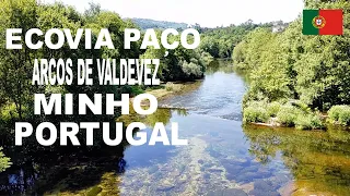 Portugal Ecovia Arcos de Valdevez