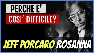 Perchè Rosanna dei Toto è Così Difficile?