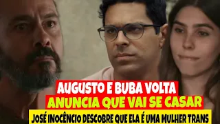 RENASCER - Augusto e Buba anuncia para José Inocêncio que vai se casar - Capítulo de hoje