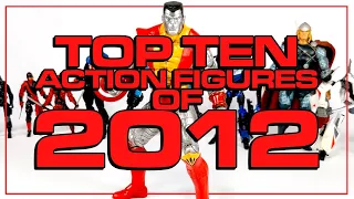 Top 10 Action Figures of 2012 | Dan in the Photobooth