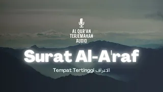 Surat 07 Al-A'raf Terjemahan Audio Bahasa Indonesia - Al Quran Terjemahan