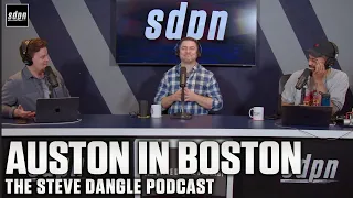 Auston in Boston | The Steve Dangle Podcast