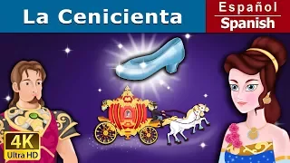 La Cenicienta | Cinderella in Spanish | @SpanishFairyTales