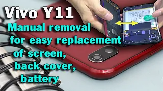 How to remove vivo y11 easily replace screen, replace back cover, replace battery thay