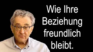 Liebe ohne Stress 💘 Beziehungstipp: Wie Ihrer Beziehung freundlich bleibt.