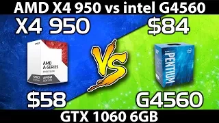 Athlon X4 950 vs Pentium G4560 || GTX 1060