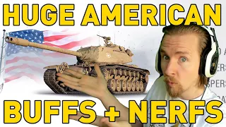 HUGE AMERICAN BUFFS AND NERFS! World of Tanks