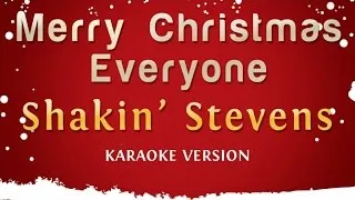 Shakin' Stevens - Merry Christmas Everyone (Karaoke Version)