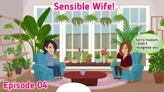 Sensible Wife | Episode 04 | Animated Stories | Learn English | English Short Story | Invite English