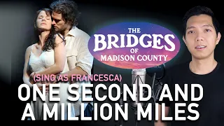 One Second And A Million Miles (Robert Part Only - Karaoke) - The Bridges Of Madison County