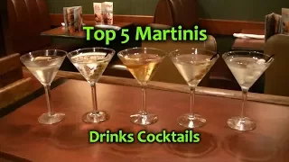 Top 5 Martinis Best Martini Cocktails Top Drinks