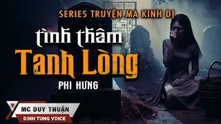 Truyện Ma - Tình Thâm Tanh Lòng - Oán Hận Anh Trai - Nghe Duy Thuận Kể Truyện Ma Đêm Khuya Kinh Dị