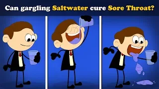 Can gargling Saltwater cure Sore Throat? + more videos | #aumsum #kids #science #education #children