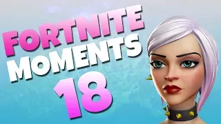 Fortnite Daily Funny and WTF Moments Ep. 18