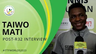 Taiwo Mati Post-Round of 32 Interview | #ITTFWorlds2023