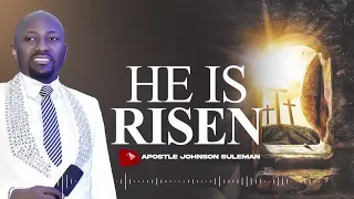 (Audio Message)🎙️HE IS RISEN🔥|| Apostle Johnson Suleman