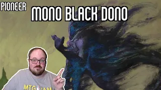 The BEST Midrange Variant? | Mono Black Dono | Pioneer | MTGO