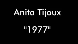 Anita Tijoux "1977"