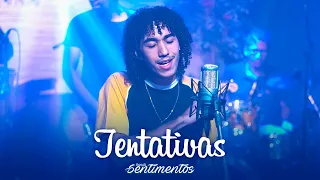 Banda Sentimentos - Tentativas (EP Promocional)