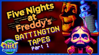 FNAF Fan Tapes: Battington Tapes Breaks My Brain | That Cybert Channel