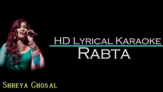 Raabta Karaoke With Lyrics With Male Vocal   Shreya Ghosal   Arijit Singh   HD BGM   MP Mohit Tiwari