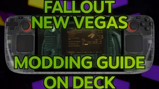 「Fallout New Vegas/Tale of Two Wastelands Modding Guide for Steam Deck!」