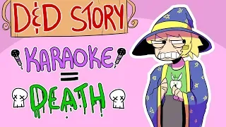 D&D Story: Doomed the Universe with Karaoke (My Bad) [Fool's Gold]