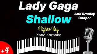 Lady Gaga and Bradley Cooper - Shallow (Piano Karaoke) Higher Key