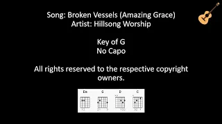 Broken Vessels (Amazing Grace) by Hillsong Worship / Lyrics and Chords / No Capo