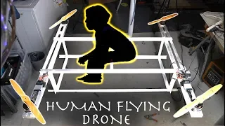 DIY HUMAN FLYING DRONE! (Part 1)