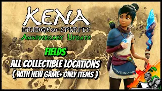 Fields | All Collectible Locations | Kena - Bridge of Spirits (Anniversary Update)