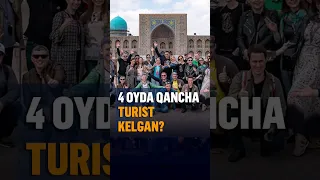 O‘zbekistonga 4 oyda qancha turist kelgan va eng ko‘p tashrif qaysi davlatdan? #uzbekistan #rek