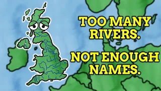 The Problem With UK River Names