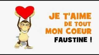 SAINT VALENTIN   JE T'AIME FAUSTINE