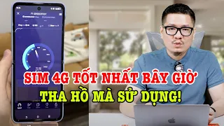 Đây là sim 4G nghe gọi xứng đáng với từng xu bỏ ra bây giờ